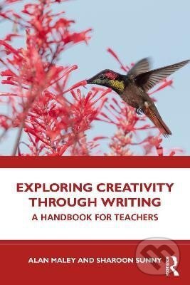 Levně Exploring Creativity Through Writing - Alan Maley