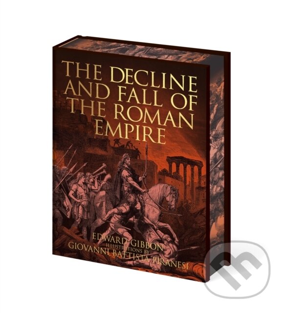 Levně The Decline and Fall of the Roman Empire - Edward Gibbon - kniha z kategorie Starovek