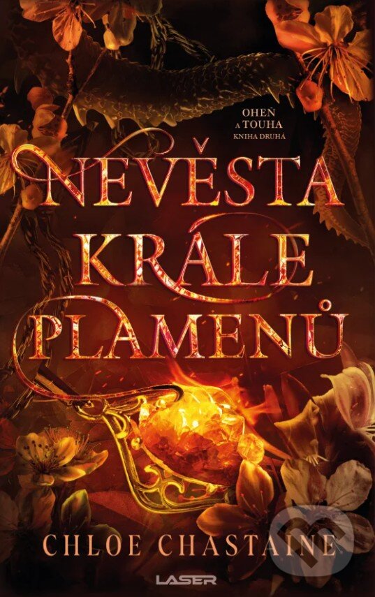 Kniha: Nevěstou krále plamenů (Chloe Chastaine). Laser books, 2026