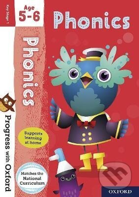 Levně Progress with Oxford: Progress with Oxford: Phonics Age 5-6- Practise for School with Essential Engl