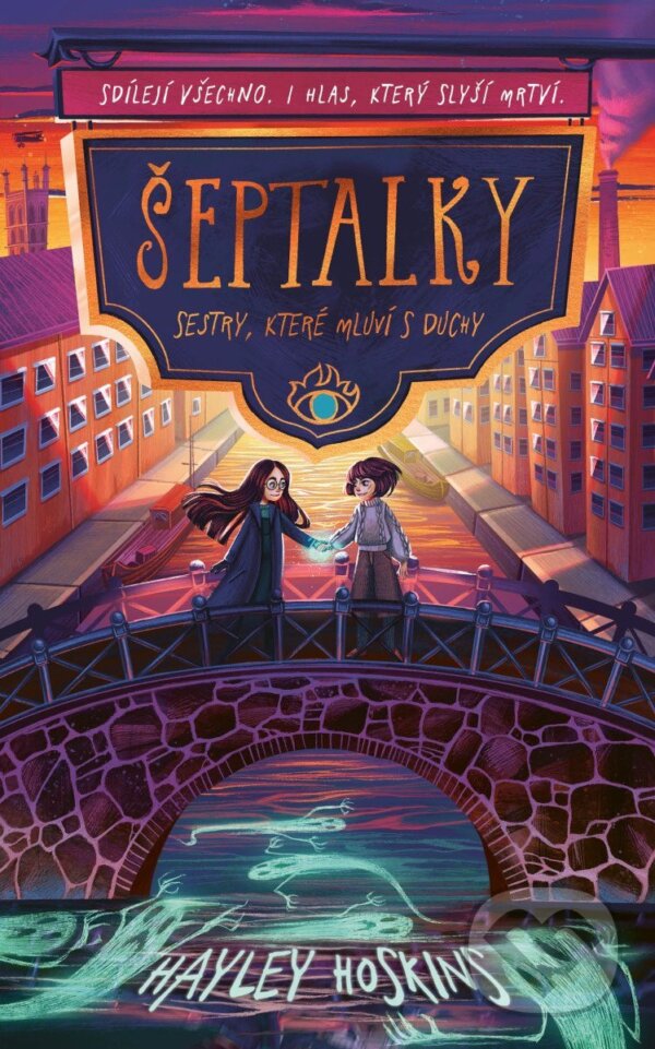 Levně Sestry, které mluví s duchy - Hayley Hoskins - kniha z kategorie Fantasy