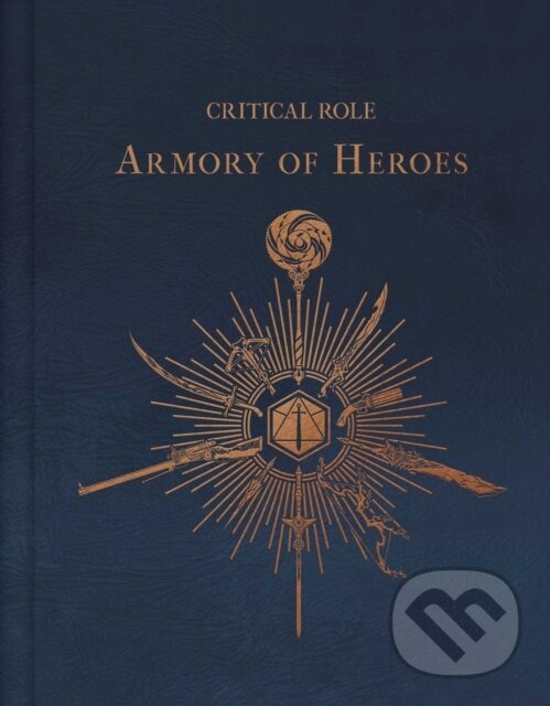 Levně Critical Role: The Armory of Heroes - Martin Cahill - kniha z kategorie Fantasy