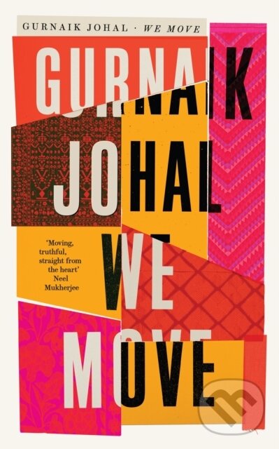 Levně We Move (Winner of the 2023 Somerset Maugham Award) - kniha z kategorie Beletria
