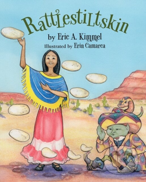 Levně Rattlestiltskin - Eric A. Kimmel - kniha z kategorie Pre deti a mládež
