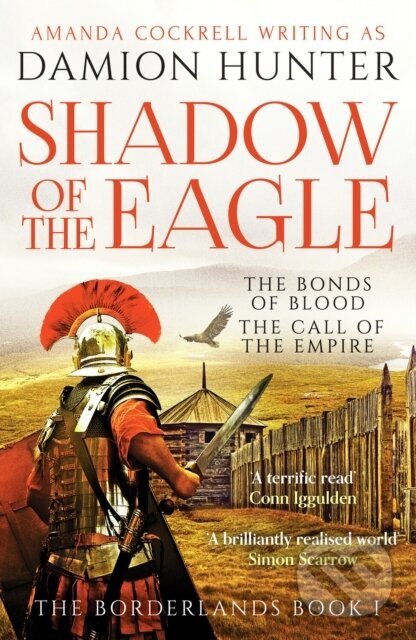 Levně Shadow of the Eagle (A terrific read' Conn Iggulden) - kniha z kategorie Thrillery