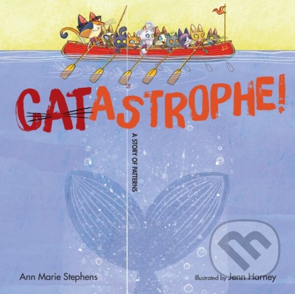 Kniha: CATastrophe! (Ann Marie Stephens). , 2021