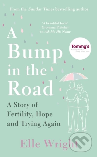 Levně A Bump in the Road (A Story of Fertility, Hope and Trying Again) - kniha z kategorie Životopisy