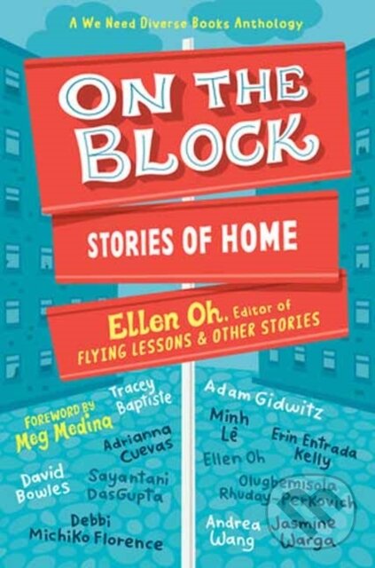 Levně On the Block (Stories of Immigrant Families) - Ellen Oh - kniha z kategorie Pre deti a mládež