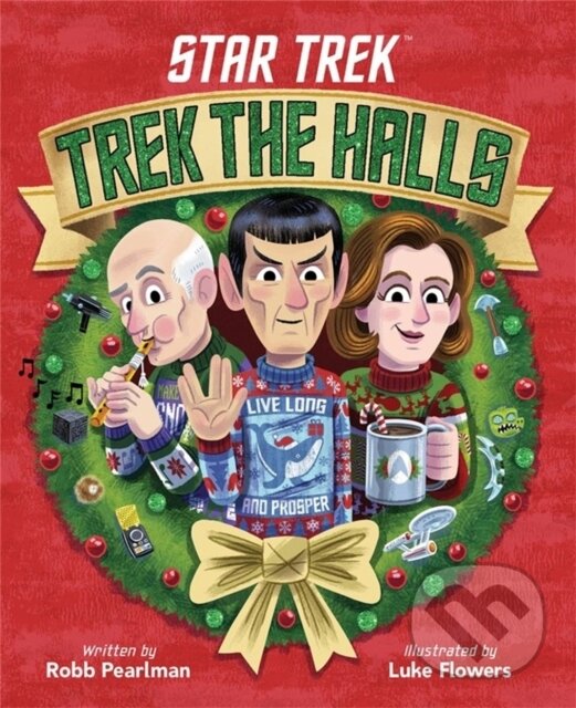 Levně Star Trek: Trek the Halls - Robb Pearlman - kniha z kategorie Beletria