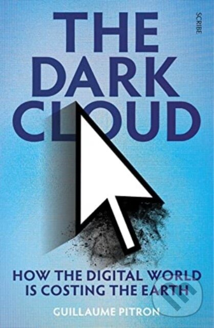 Levně The Dark Cloud (Export Edition) - Guillaume Pitron