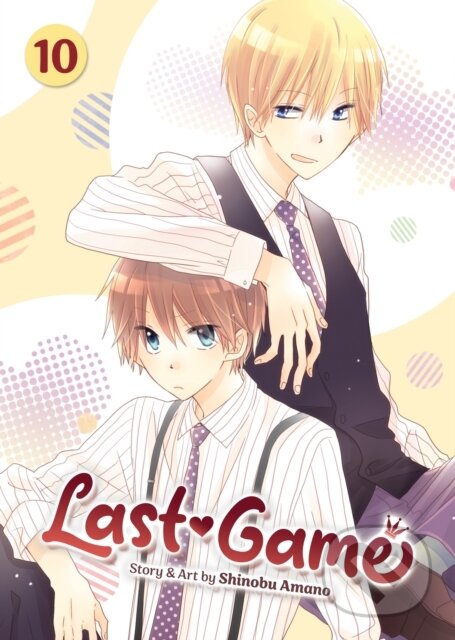 Levně Last Game Vol. 10 - Shinobu Amano - kniha z kategorie Beletria