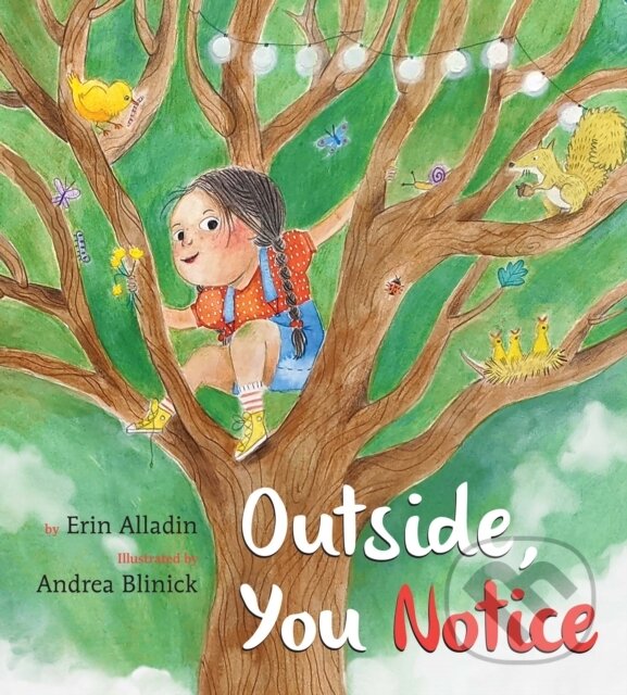 Levně Outside, You Notice - Erin Alladin - kniha z kategorie Naučné knihy