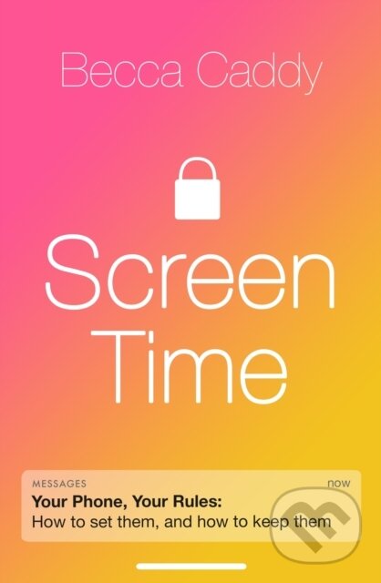 Kniha: Screen Time (Becca Caddy). Blink Publishing, 2021