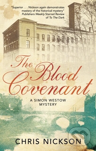 Kniha: The Blood Covenant (Chris Nickson). Severn House, 2021