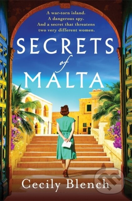 Levně Secrets of Malta (An escapist historical novel of women, spies and a world at war) - kniha z kategorie Beletria