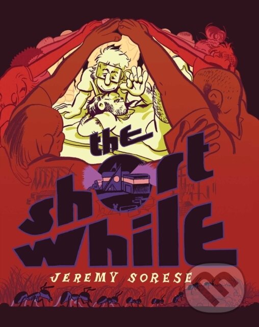 Levně The Short While - Jeremy Sorese - kniha z kategorie Beletria