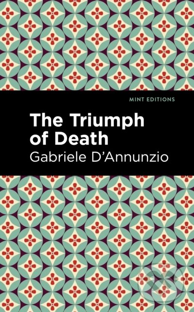 Levně The Triumph of Death - Gabriele D'Annunzio - kniha z kategorie Spoločenská beletria