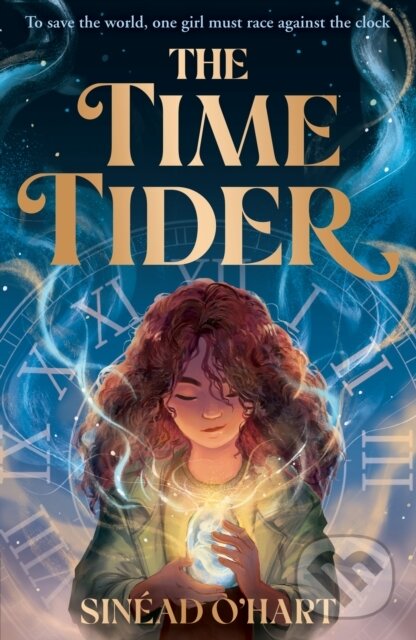 Levně The Time Tider - Sinead O'Hart - kniha z kategorie Pre deti a mládež