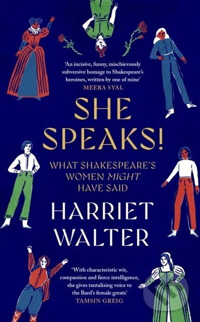 Levně She Speaks! (What Shakespeare's Women Might Have Said) - kniha z kategorie Spoločenská beletria