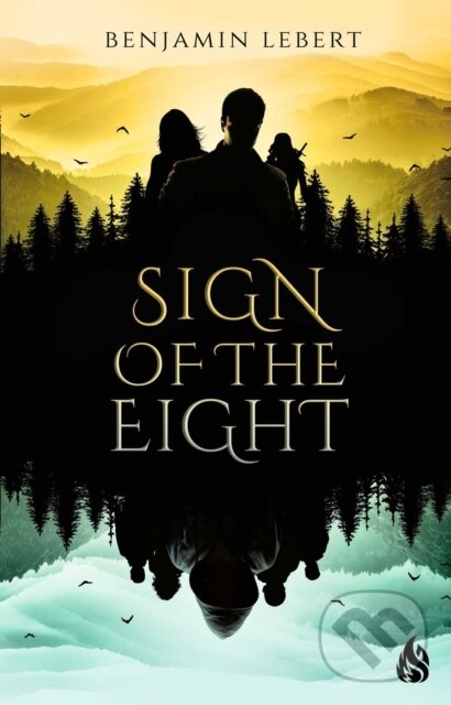 Levně Sign of the Eight - Benjamin Lebert - kniha z kategorie Beletria