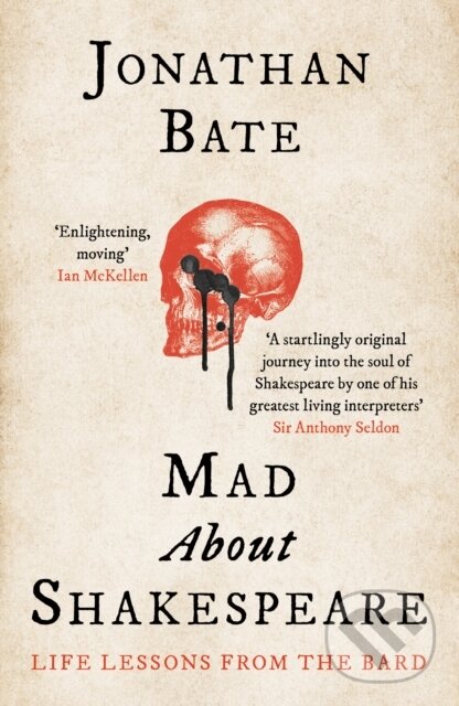 Levně Mad about Shakespeare (Life Lessons from the Bard) - kniha z kategorie Životopisy, reportáže a myšlienky