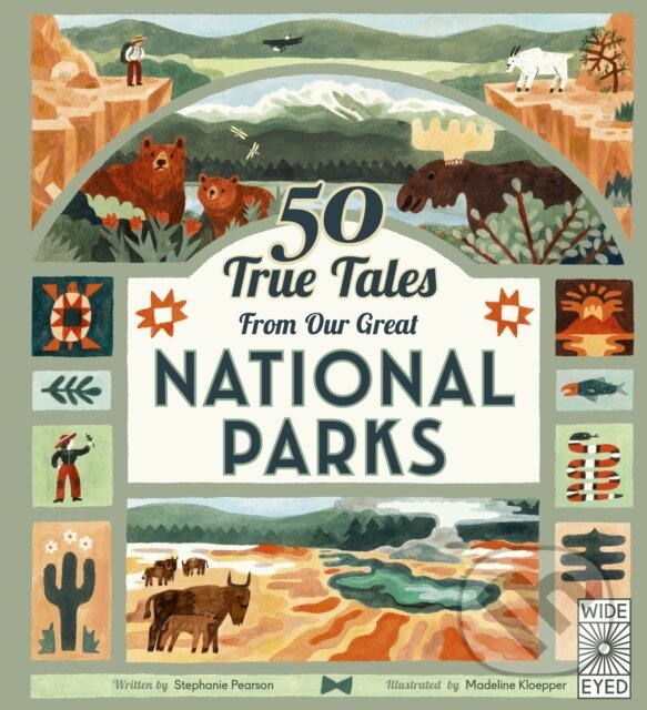 Levně 50 True Tales from Our Great National Parks - Stephanie Pearson - kniha z kategorie Pre deti a mládež