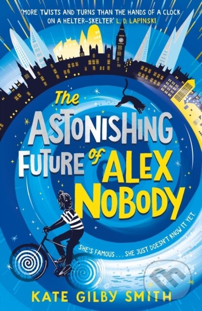 Levně The Astonishing Future of Alex Nobody - Kate Gilby Smith - kniha z kategorie Beletria