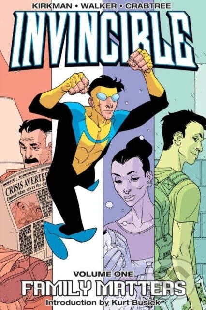Levně Invincible Volume 1: Family Matters - Robert Kirkman - kniha z kategorie Komiksy