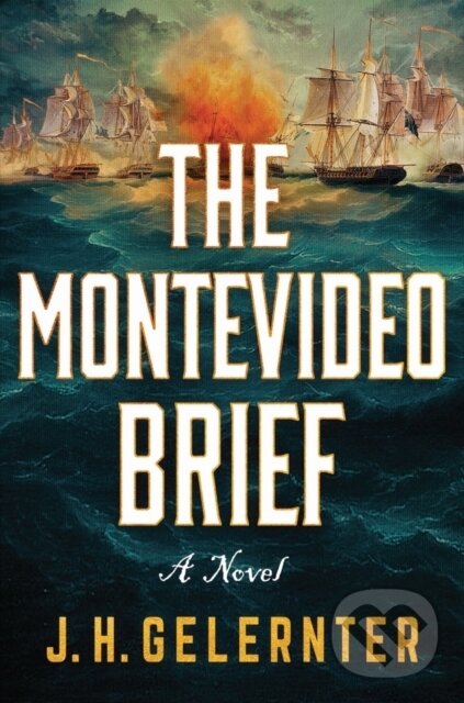 Levně The Montevideo Brief (A Thomas Grey Novel) - J. H. Gelernter - kniha z kategorie Beletria