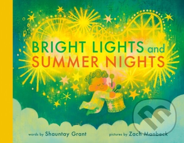 Levně Bright Lights and Summer Nights - Shauntay Grant - kniha z kategorie Pre deti a mládež