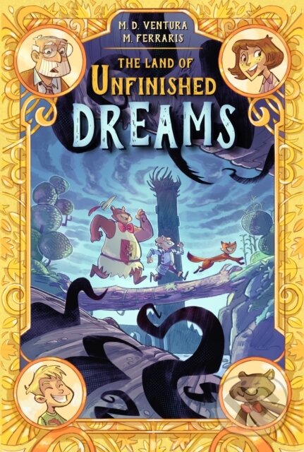 Levně The Land of Unfinished Dreams - Marco Ferraris, Marco Ventura - kniha z kategorie Komiksy