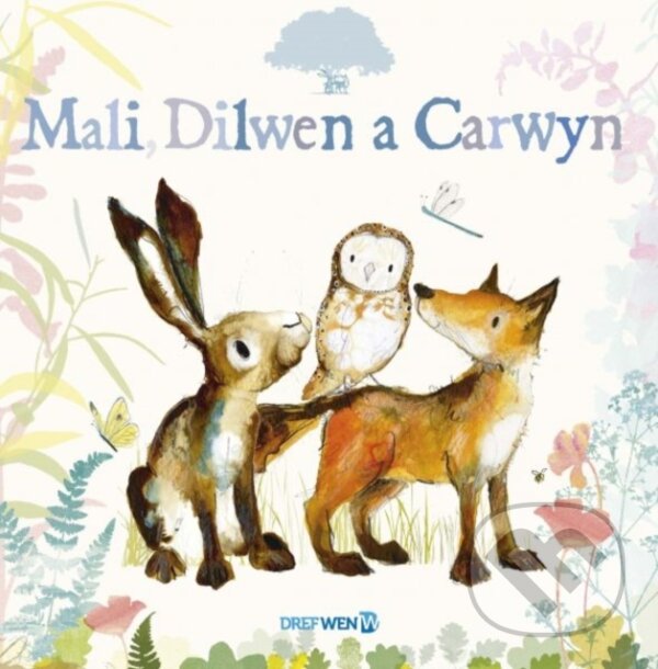 Kniha: Mali, Dilwen a Carwyn (Catherine Rayner). , 2023