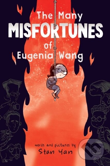 Levně The Many Misfortunes of Eugenia Wang - Stan Yan - kniha z kategorie Pre deti a mládež
