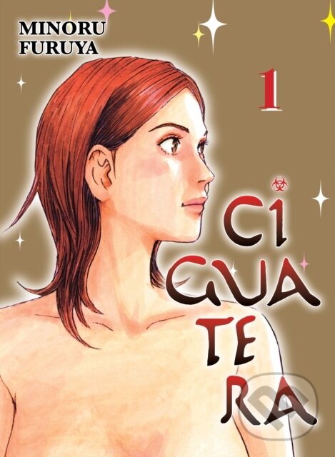 Levně Ciguatera, volume 1 - Minoru Furuya - kniha z kategorie Komiksy