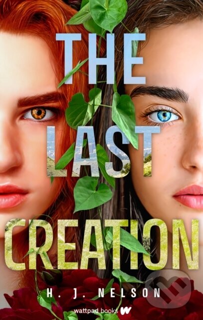 Levně The Last Creation - H.J. Nelson - kniha z kategorie Beletria
