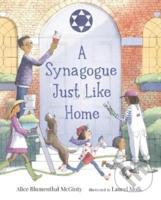 Levně A Synagogue Just Like Home - Alice Blumenthal McGinty - kniha z kategorie Pre deti a mládež