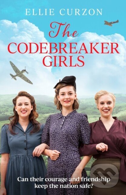 Levně The Codebreaker Girls (A totally gripping WWII historical mystery novel) - kniha z kategorie Beletria