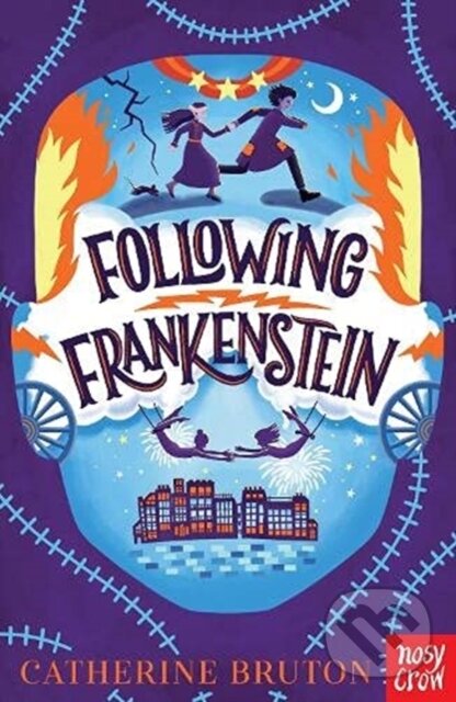 Levně Following Frankenstein - Catherine Bruton - kniha z kategorie Pre deti a mládež