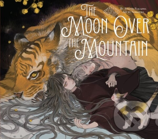 Levně The Moon Over the Mountain: Maiden's Bookshelf - Atsushi Nakajjima - kniha z kategorie Umenie, dizajn a architektúra
