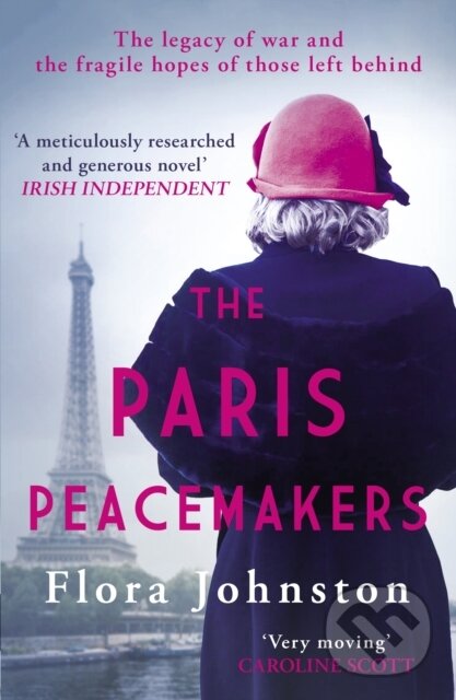 Levně The Paris Peacemakers (The powerful tale of love and loss in the aftermath of World War One) - kniha z kategorie Spoločenská beletria
