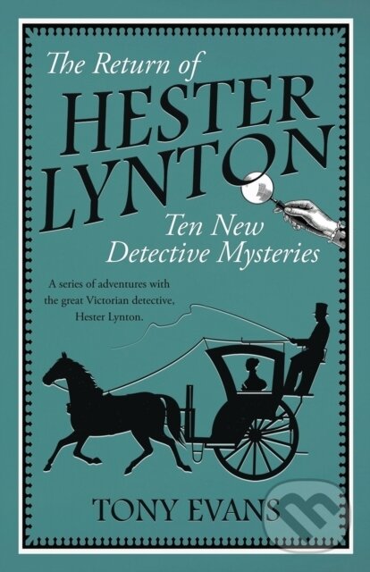 Levně The Return of Hester Lynton (Ten Victorian detective stories with a female sleuth) - kniha z kategorie Beletria