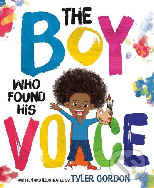Levně The Boy Who Found His Voice - Tyler Gordon - kniha z kategorie Naučné knihy