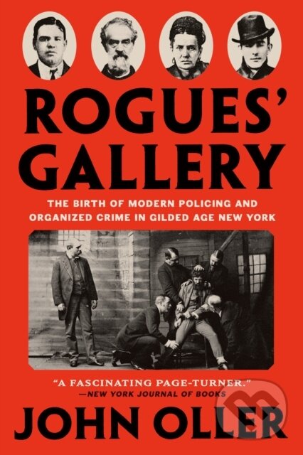 Kniha: Rogues' Gallery (John Oller). , 2022