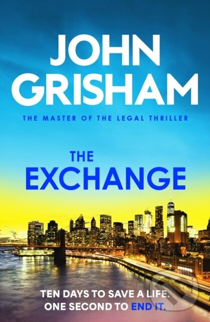 Levně The Exchange (The gripping crime thriller from the number 1 Sunday Times bestselling author)