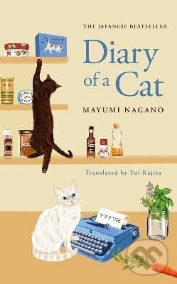 Levně Diary of a Cat - Mayumi Nagano - kniha z kategorie Chov zvierat