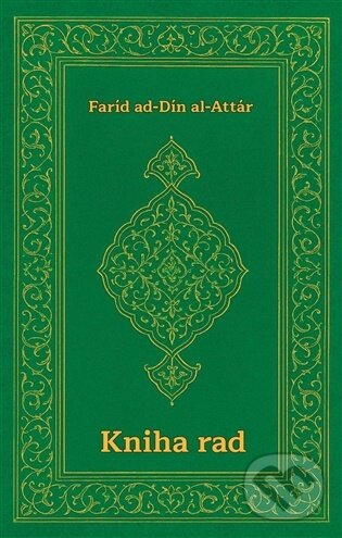 Kniha rad - Faríd ad-Dín al Attár