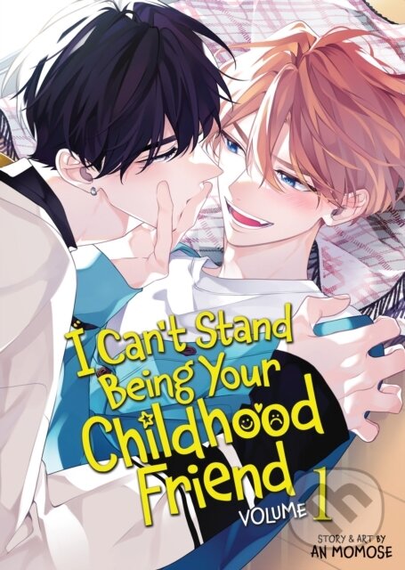 Levně I Can't Stand Being Your Childhood Friend Vol. 1 - An Momose - kniha z kategorie Komiksy