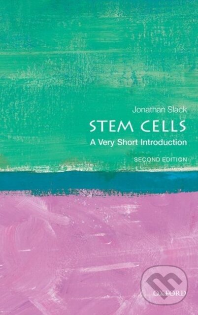 Levně Stem Cells (A Very Short Introduction) - Jonathan Slack - kniha z kategorie Biológia