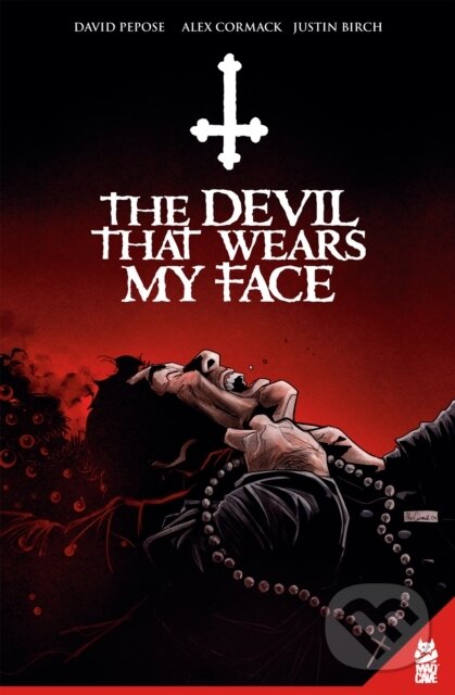 Kniha: The Devil That Wears My Face (David Pepose). , 2024