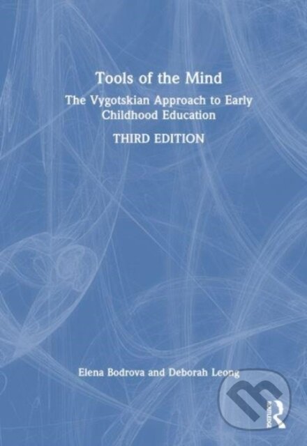Levně Tools of the Mind (The Vygotskian Approach to Early Childhood Education) - kniha z kategorie Humanitné a spoločenské vedy